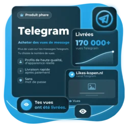 Acheter des Vues de Messages Telegram 🚀 | Likes-kopen.nl